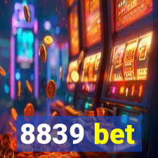 8839 bet